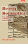 Brown Romantics: Poetry and Nationalism in the Global Nineteenth Century (Transits: Literature) Cover Image