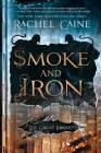 Smoke and Iron (The Great Library #4) Cover Image