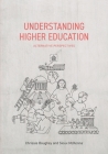 Understanding Higher Education: Alternative Perspectives Cover Image