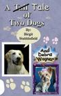 A Tale of Two Dogs Cover Image