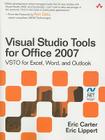 Visual Studio Tools for Office 2007: Vsto for Excel, Word, and Outlook (Microsoft Windows Development) Cover Image