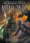 Noah Zarc: Omnibus By D. Robert Pease, Lane Diamond (Editor) Cover Image