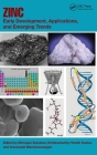 Zinc: Early Development, Applications, and Emerging Trends Cover Image
