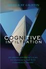 Cognitive Infiltration: An Obama Appointee's Plan to Undermine the 9/11 Conspiracy Theory Cover Image