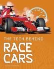 The Tech Behind Race Cars By Steve Goldsworthy Cover Image