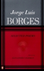 Selected Poems: Volume 2 By Jorge Luis Borges, Alexander Coleman (Editor) Cover Image