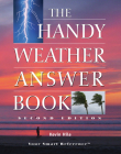The Handy Weather Answer Book (Handy Answer Books) By Kevin Hile Cover Image