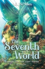 The Seventh World: Search for the Lost Keeper By A. S. McMillen Cover Image