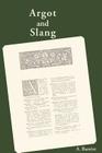 Argot and Slang By A. Barrere Cover Image