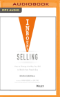 Inbound Selling: How to Change the Way You Sell to Match How People Buy Cover Image