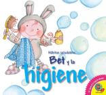 Bet Y La Higiene By Alex Cabrera Cover Image