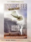 Invisible Warfare: Special Workbook Edition By Mona Miller Cover Image