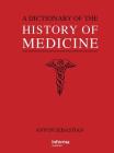 A Dictionary of the History of Medicine By Anton Sebastian Cover Image