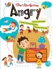 I Don't Like Getting Angry By Redha Alhaidari, Misdaq Syed, Mahshid Rejaei (Illustrator) Cover Image