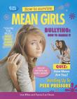 How to Survive Mean Girls (Girl Talk) By Lisa Miles, Xanna Eve Chown Cover Image