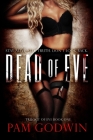 Dead of Eve By Pam Godwin Cover Image