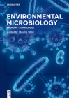 Environmental Microbiology: Emerging Technologies By Maulin Shah (Editor) Cover Image