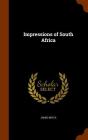 Impressions of South Africa By James Bryce Cover Image