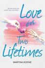 Love for Two Lifetimes Cover Image