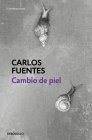 Cambio de piel / Change of Skin By Carlos Fuentes Cover Image