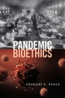 Pandemic Bioethics Cover Image