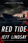 Red Tide: A Billy Knight Thriller (Billy Knight Thrillers #2) By Jeff Lindsay Cover Image