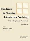 Handbook for Teaching Introductory Psychology: Volume II By Michelle Rae Hebl (Editor), Charles L. Brewer (Editor), Jr. Benjamin, Ludy T. (Editor) Cover Image