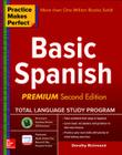 Practice Makes Perfect Basic Spanish, Second Edition: (beginner) 325 Exercises + Online Flashcard App + 75-Minutes of Streaming Audio Cover Image