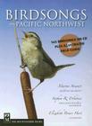 Birdsongs of the Pacific Northwest [With CD (Audio)] By Martyn Stewart, Stephen R. Whitney (Illustrator), Elizabeth Briars (Illustrator) Cover Image