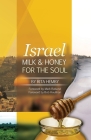 Israel: Milk and Honey for the Soul Cover Image