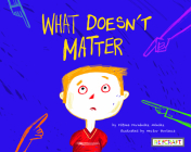 What Doesn't Matter By Fátima Fernández Méndez Cover Image
