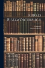 Kurzes Bibelwörterbuch Cover Image