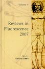 Reviews in Fluorescence 2007, Volume 4 Cover Image