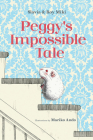 Peggy's Impossible Tale By Roy Miki, Slavia Miki, Mariko Ando (Illustrator) Cover Image