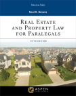 Real Estate and Property Law for Paralegals (Aspen Paralegal) Cover Image