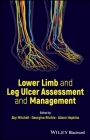 Lower Limb and Leg Ulcer Assessment and Management Cover Image