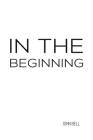 In the Beginning By John Bell Cover Image
