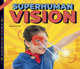 Superhuman Vision By Jessica Rusick Cover Image