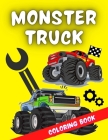 Monster Truck Coloring Book: A very special coloring book for kids of all ages who love trucks & racing cars. It includes over 40 designs of the wo Cover Image