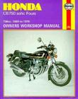 Honda CB750 sohc Fours Owners Workshop Manual, No. 131:  736cc '69-'79 (Owners' Workshop Manual) Cover Image