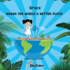 Makes the World a Better Place (Girl version) Cover Image
