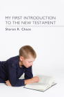 My First Introduction to the New Testament Cover Image