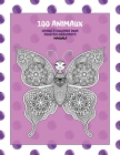 Livres à colorier pour adultes débutants - Mandala - 100 animaux Cover Image