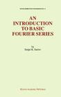 An Introduction to Basic Fourier Series (Developments in Mathematics #9) Cover Image