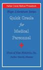 Quick Creole for Medical Personnel: Hope Literature, Haitian Creole Medical Phrasebook By Dorothy Shumans Cover Image