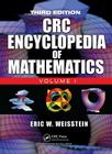 The CRC Encyclopedia of Mathematics, Third Edition - 3 Volume Set By Eric W. Weisstein Cover Image