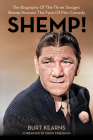 Shemp!: The Biography of the Three Stooges' Shemp Howard, the Face of Film Comedy Cover Image