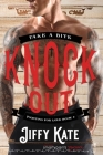 Knock Out By Smartypants Romance, Jiffy Kate Cover Image