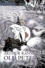 Old Peter's Russian Tales by Arthur Ransome, Fiction, Animals - Dragons, Unicorns & Mythical By Arthur Ransome Cover Image