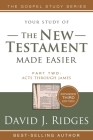 New Testament Made Easier PT 2 3rd Edition By David Ridges Cover Image
